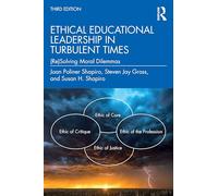 Ethical Educational Leadership in Turbulent Times