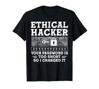 Ethical Hacker Your Password is Too Short So I Changed It T-Shirt Graphique avec Valeur