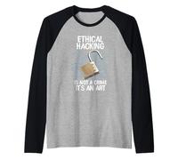 Ethical Hacking is Not A Crime Piratage Éthique Hackers Manche Raglan