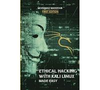 Ethical Hacking With Kali Linux Made Easy