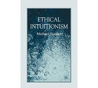 Ethical Intuitionism