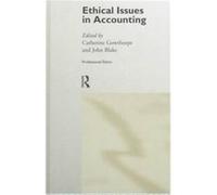 Ethical Issues in Accounting by John Blake