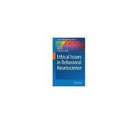 Ethical Issues In Behavioral Neuroscience