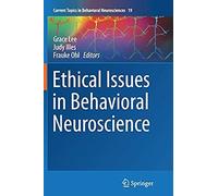 Ethical Issues In Behavioral Neuroscience