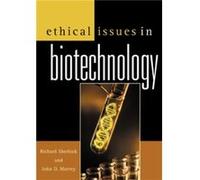 Ethical Issues In Biotechnology
