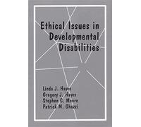 Ethical Issues In Developmental Disabilities