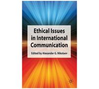Ethical Issues In International Communication