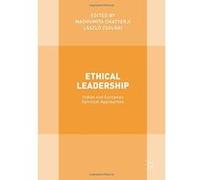 Ethical Leadership: Indian and European Spiritual Approaches - [Version Originale] Inconnu (Auteur)