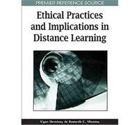 Ethical Practices and Implications in Distance Learning Ramesh C. Sharma, Ugur Demiray (Auteur)