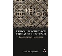 Ethical Teachings Of Ab¿ ¿¿Mid Al-Ghaz¿L¿