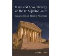 Ethics And Accountability On The Us Supreme Court