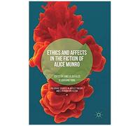 Ethics And Affects In The Fiction Of Alice Munro