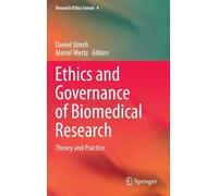 Ethics And Governance Of Biomedical Research