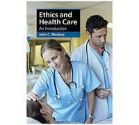 Ethics and Health Care - Moskop John C. Wake Forest University North Carolina - Cambridge University Press - Livre en Anglais - Hardback Moskop John C. Wake Forest University North CarolinaMoskop John