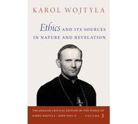 Ethics and Its Sources in Nature and Revelation