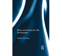 Ethics And Justice For The Environment