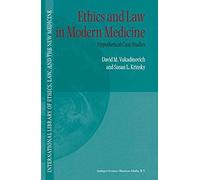 Ethics And Law In Modern Medicine