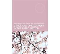 Ethics and Management in the Public Sector by Karin Lasthuizen Paperback Book Alan Lawton, Karin Lasthuizen, Julie Rayner (Auteur)