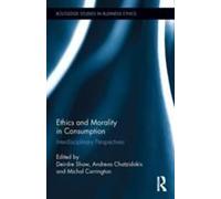 Ethics And Morality In Consumption