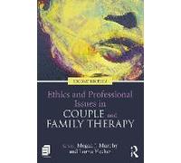 Ethics And Professional Issues In Couple And Family Therapy