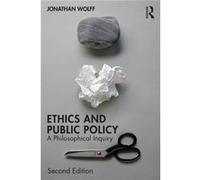 Ethics and Public Policy by Wolff & Jonathan University of Oxford & UK Wolff Jonathan University of Oxford UK (Auteur)