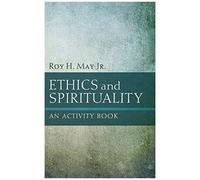 Ethics And Spirituality