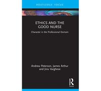 Ethics And The Good Nurse