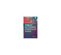 Ethics And The Scholarship Of Teaching And Learning