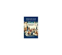 Ethics And Value Based Education