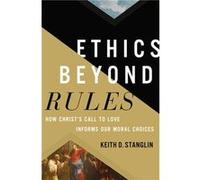 Ethics beyond Rules - Keith D Stanglin - Zondervan - Livre en Anglais - Hardback Keith D StanglinKeith D Stanglin (Auteur)