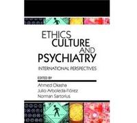 Ethics Culture and Psychiatry