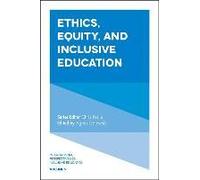 Ethics, Equity, And Inclusive Education
