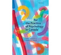 Ethics for the Practice of Psychology in Canada Third Edition by Kenneth H. Crook Derek Truscott Kenneth H. Crook (Auteur)