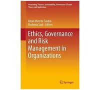 Ethics, Governance And Risk Management In Organizations