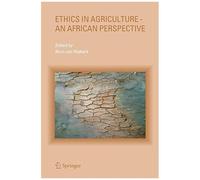 Ethics In Agriculture - An African Perspective