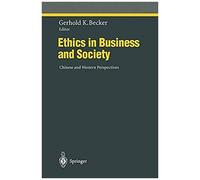 Ethics In Business And Society