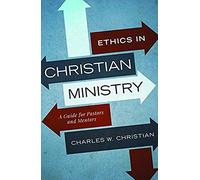 Ethics In Christian Ministry