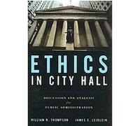 Ethics in City Hall James E. Leidlein, William N. Thompson (Auteur)