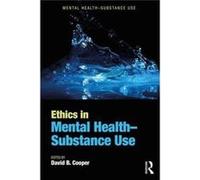 Ethics In Mental Healthsubstance Use David B Cooper, (Auteur)