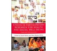 Ethics In Participatory Research For Health And Social Well-Being