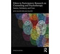 Ethics In Participatory Research On Counselling And Psychotherapy