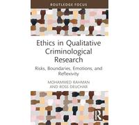 Ethics in Qualitative Criminological Research