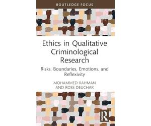 Ethics in Qualitative Criminological Research