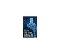 Ethics In The Ai, Technology, And Information Age