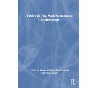Ethics in the Modern Business Environment
