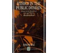 Ethics in the Public Domain Joseph Raz (Auteur)