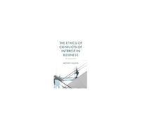 Ethics Of Conflicts Of Interest In Business