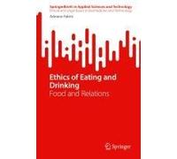Ethics Of Eating And Drinking