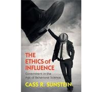 Ethics Of Influence Cass R Sunstein, (Auteur)