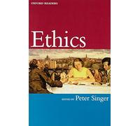 Ethics (Oxford Readers)